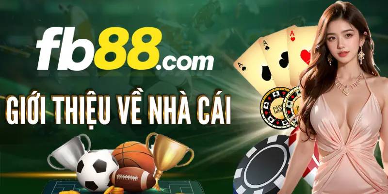 FB88 – Cổng Cá Cược Uy Tín Với Những Tỷ Lệ Vàng