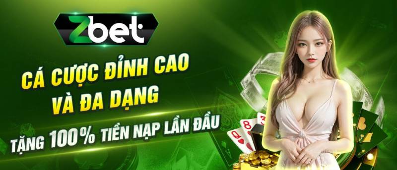 Zbet Tặng 100K Miễn Phí Ngay Từ Lần Đầu Đăng Ký 2 Giới Thiệu Về Zbet
