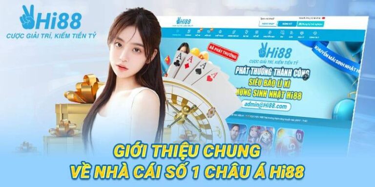 Hi88 – Nhà Cái Cá Cược Uy Tín Dẫn Đầu Thị Trường 2025 13 Hi88 – Nha Cai Ca Cuoc Uy Tin Dan Dau Thi Truong 2025